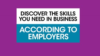 Blog title discover the skills you need in business, according to employers