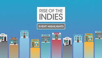 Rise of the Indies event highlights