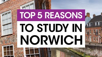 Reasons to study in Norwich