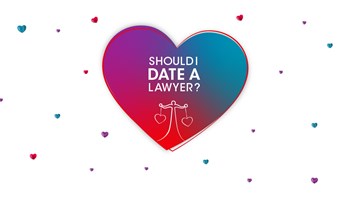 Valentine's Day: Should I date a lawyer
