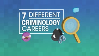 7 different criminology careers